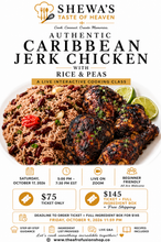 Load image into Gallery viewer, Authentic Caribbean Jerk Chicken with Rice + Peas  Virtual Cooking Class| Saturday October 17, 2026 | Time 5pm-7:30pm EST.