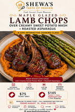 Load image into Gallery viewer, Maple Glazed Lamb Chops Over Creamy Sweet Potato Mash with Roasted Asparagus | Saturday August 22, 2026 | Time 5pm-7:30pm EST.